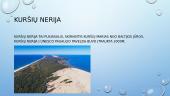 Unesco saugomų objektų istorija - Kuršių Nerija 3 puslapis
