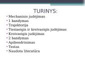 Mechaninis, tiesiaeigis ir kreivaeigis judėjimas 2 puslapis