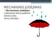 Mechaninis, tiesiaeigis ir kreivaeigis judėjimas 5 puslapis