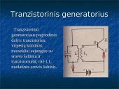 Neslopinamų elektromagnetinių virpesių gavimas  11 puslapis