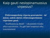 Neslopinamų elektromagnetinių virpesių gavimas  3 puslapis