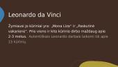 Leonardo da Vinci bei žymiausi jo kūriniai 6 puslapis