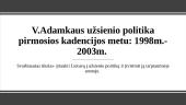 Lietuvos užsienio politika V. Adamkaus prezidentavimo metu  3 puslapis