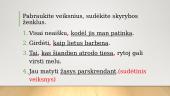 Sakinio dalys ir jų raiška - veiksnys ir tarinys 7 puslapis
