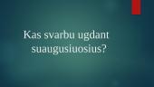 Kas svarbu ugdant suaugusiuosius?