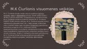 Mikalojus Konstantinas Čiurlionis - kompozitorius, dailininkas ir visuomenės veikėjas 10 puslapis