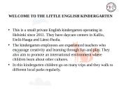 The Little English Kindergarten in Helsinki 3 puslapis