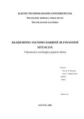 Akademinio jaunimo darbinė ir finansinė situacija