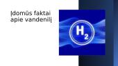 Įdomūs faktai apie vandenilį