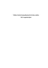 Vidinė, išorinė komunikacija bei krizių vadyba: A&J organizacijos