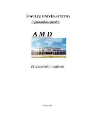 AMD. Procesoriai ir naujovės