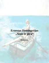 Ernestas Hemingvėjus „Senis ir jūra“