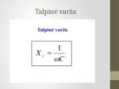 Laisvieji elektromagnetiniai virpesiai bei kintamoji elektros srovė 6 puslapis