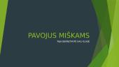 Pavojus miškams