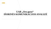 UAB „Oro guru“ išorinės komunikacijos analizė 