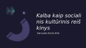 Kalba kaip socialinis kultūrinis reiškinys