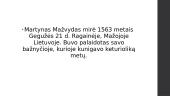Lietuviškosios raštijos pradininkas - Martynas Mažvydas 10 puslapis