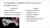 Priklausomybės. Alkoholio, psichotropinių medžiagų ir rūkymo poveikis sveikatai 2 puslapis