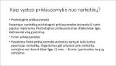 Priklausomybės. Alkoholio, psichotropinių medžiagų ir rūkymo poveikis sveikatai 4 puslapis