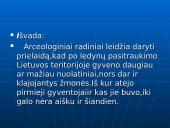 Lietuvos apgyvendinimas. Seniausieji Lietuvos gyventojai 4 puslapis