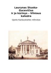 Laurynas Stuoka-Gucevičius ir jo kūrinys – Vilniaus katedra