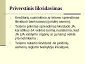 Juridinio asmens likvidavimas 7 puslapis