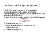 Elektros srovės stipris, įtampa bei varža 20 puslapis