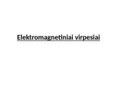 Elektromagnetiniai virpesiai bei elektromagnetinės bangos