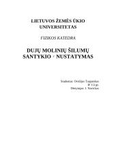 Dujų molinių šilumų santykio tyrimas