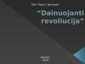 “Dainuojanti revoliucija”