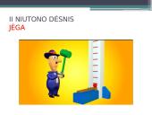 I, II ir III Niutono dėsniai 6 puslapis