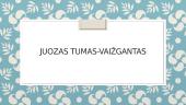 Juozas Tumas - Vaižgantas