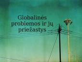 Globalinės problemos ir jų priežastys