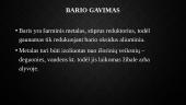 Baris - radimas, panaudojimas, savybės bei gavimas 8 puslapis