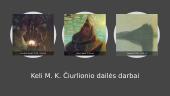 Informacija apie M. K. Čiurlionį 8 puslapis