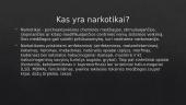 Nelegalių ir medicininių narkotikų platinimas ir vartojimas 2 puslapis