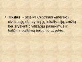 Centrinės Amerikos civilizacijos ir jų kultūrinis paveldas 2 puslapis