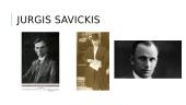 Jurgis Savickis (asmenybė ir gyvenimas) 2 puslapis