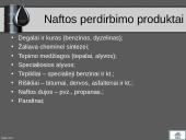 Naftos perdirbimo produktai ir jų panaudojimas 5 puslapis