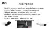 Vaizdo stebėjimo kameros sandėliuose 5 puslapis