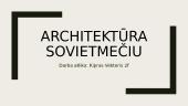 Architektūra sovietmečiu