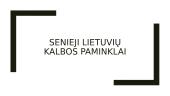 Senieji lietuvių kalbos paminklai