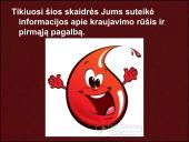 Kraujavimo rūšys ir pirmoji pagalba 10 puslapis
