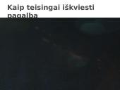 Avarija. Kaip iškviesti pagalbą. 4 puslapis