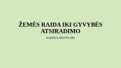 Žemės raida iki gyvybės atsiradimo 