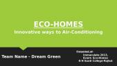 Eco-homes. Innovative ways to Air-Conditioning