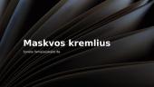 Maskvos Kremlius 1 puslapis