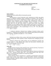 Radioaktyvaus skilimo pastoviosios ir pusamžio nustatymas