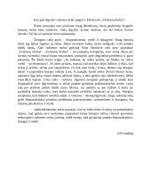 Kas gali išgydyti sužeistą sielą? (pagal I. Ežerinytės „Verksnių klubą“)