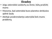 Asteroidai: kilmė, juosta, lietuvių atrasti asteroidai 18 puslapis